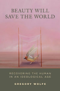 Wolfe, Beauty Will Save the World