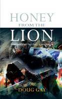 Honey from the Lion: Christianity and the Ethics of Nationalism