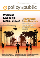 Policy in Public - Work and Love in the Global Village