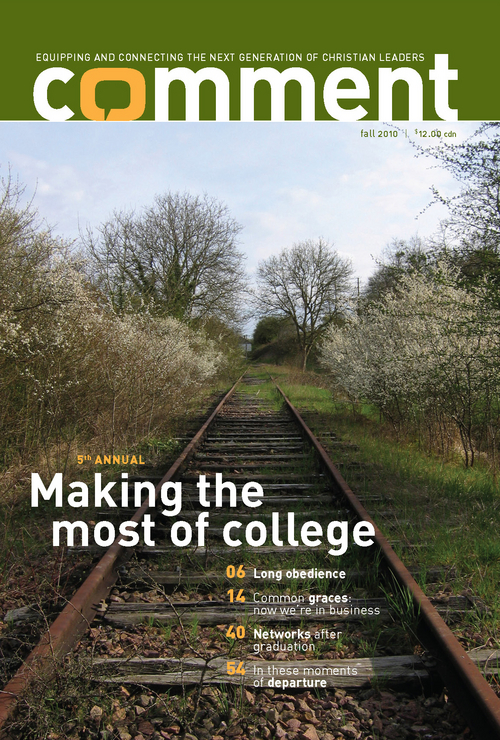 Comment Magazine - Making the most of college (fifth annual)