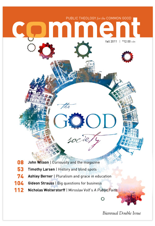 Comment Magazine - The good society