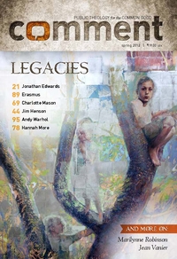 Comment Magazine - Legacies