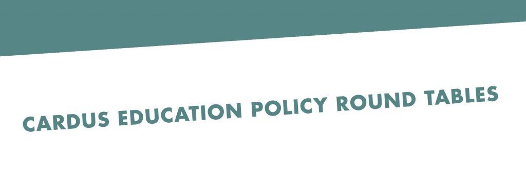 Cardus Education Policy Round Tables